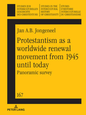 cover image of Protestantism as a worldwide renewal movement from 1945 until today